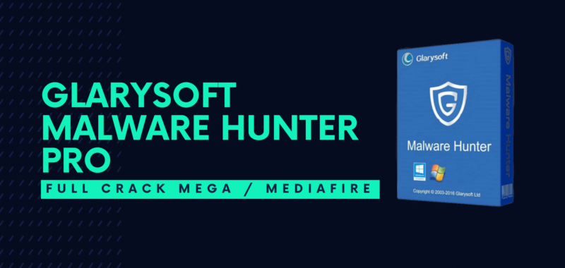 GlarySoft Malware Hunter Pro Full descarga MEGA Crack download, free, gratis, serial, keygen, licencia, patch, activado, activate, free, mega, mediafire