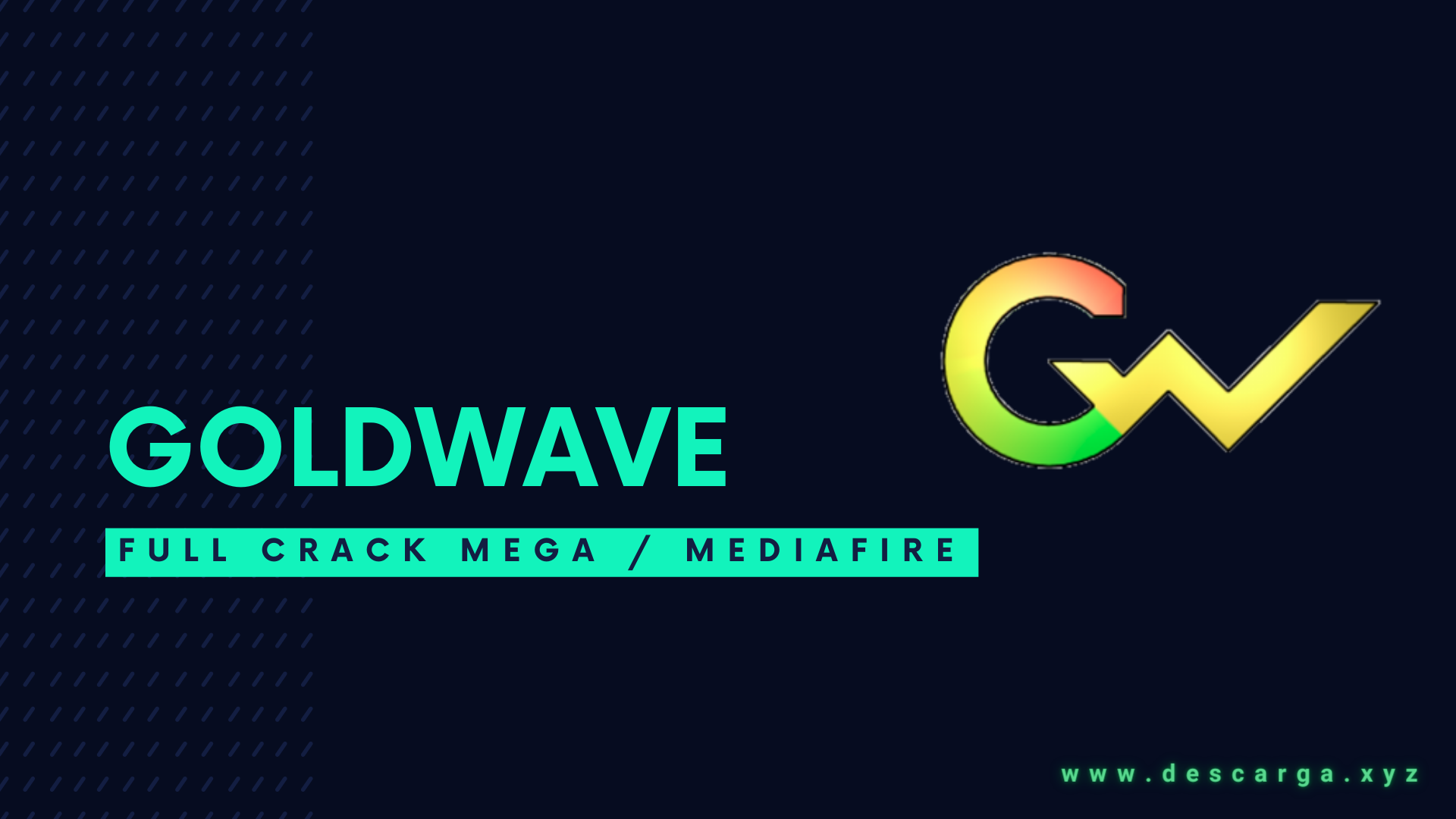 Download ▷ GoldWave FULL! v6.73 ✔️ [CRACK] MEGA