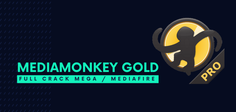 MediaMonkey Gold Full Crack Descargar Gratis por Mega