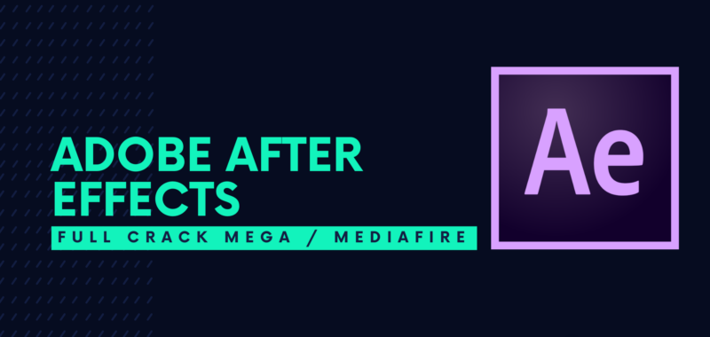 Adobe After Effects 2023 Full Crack Descargar Gratis por Mega
