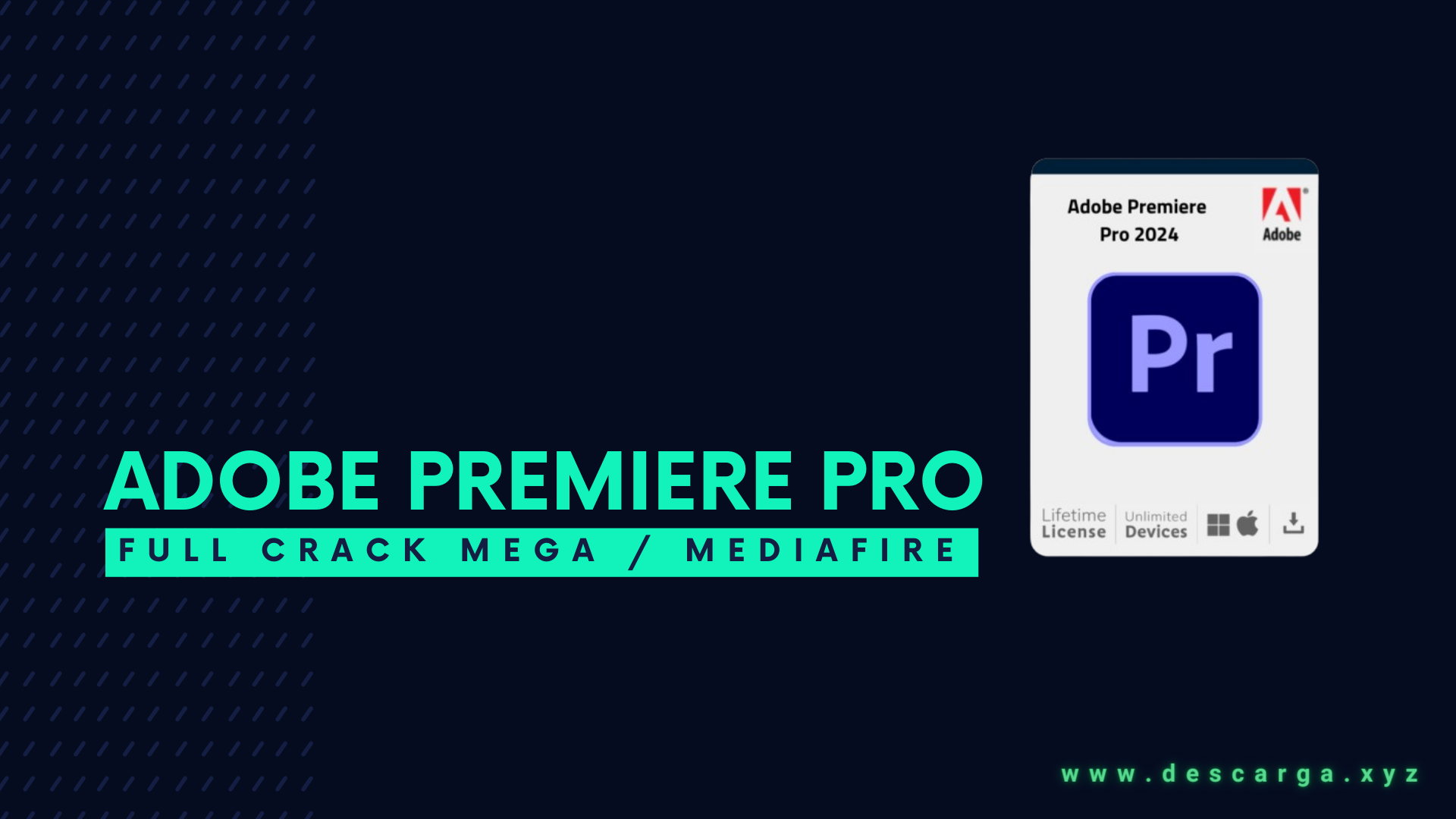 Adobe Premiere Pro Full Crack Descargar Gratis por Mega
