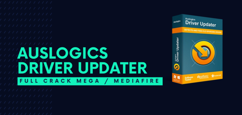 Auslogics Driver Updater Full Descargar Gratis por Mega