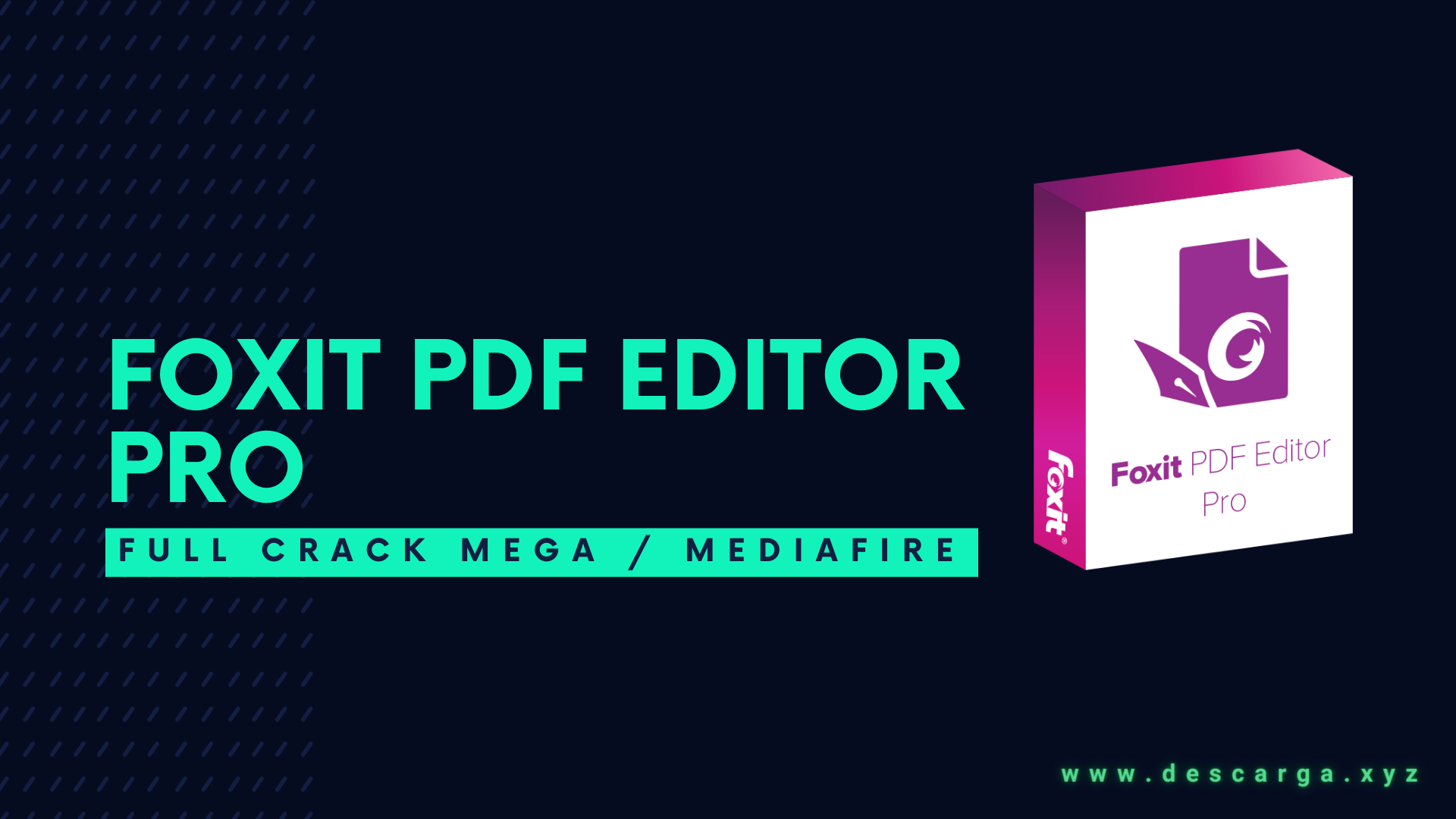 Foxit PDF Editor Pro Full Descargar Gratis por Mega