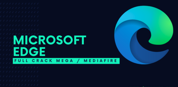 Microsoft Edge Full Descargar Gratis por Mega