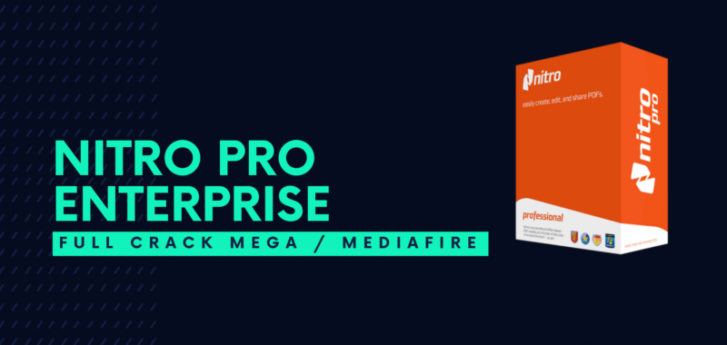 Nitro Pro Enterprise Full Crack Descargar Gratis por Mega