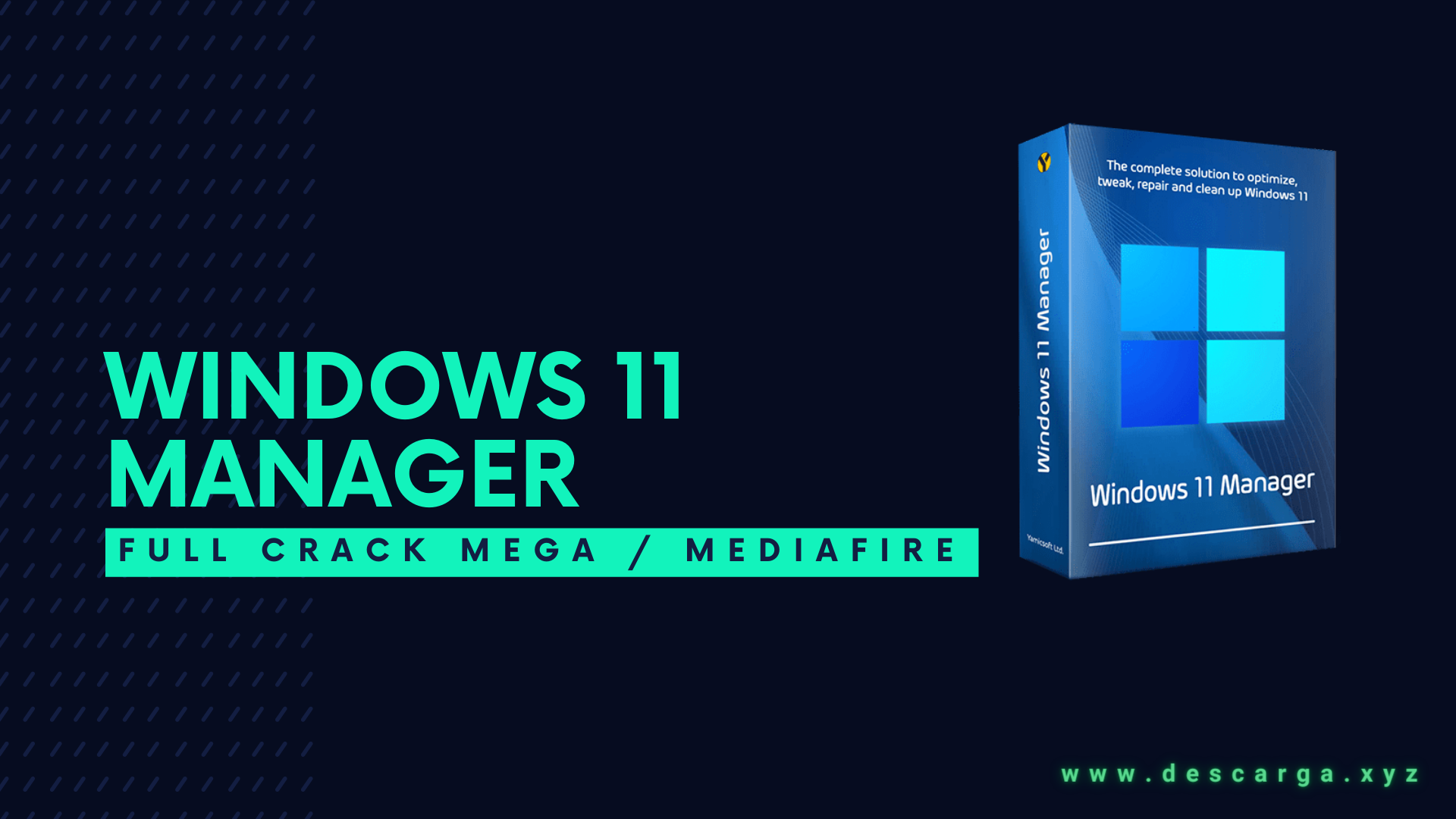 Windows 11 Manager Full Descargar Gratis por Mega