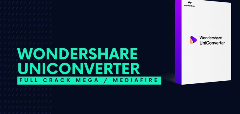 Wondershare UniConverter Full Descargar Gratis por Mega