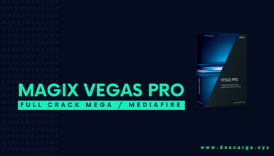 Magix VEGAS Pro Full Crack Descargar Gratis por Mega