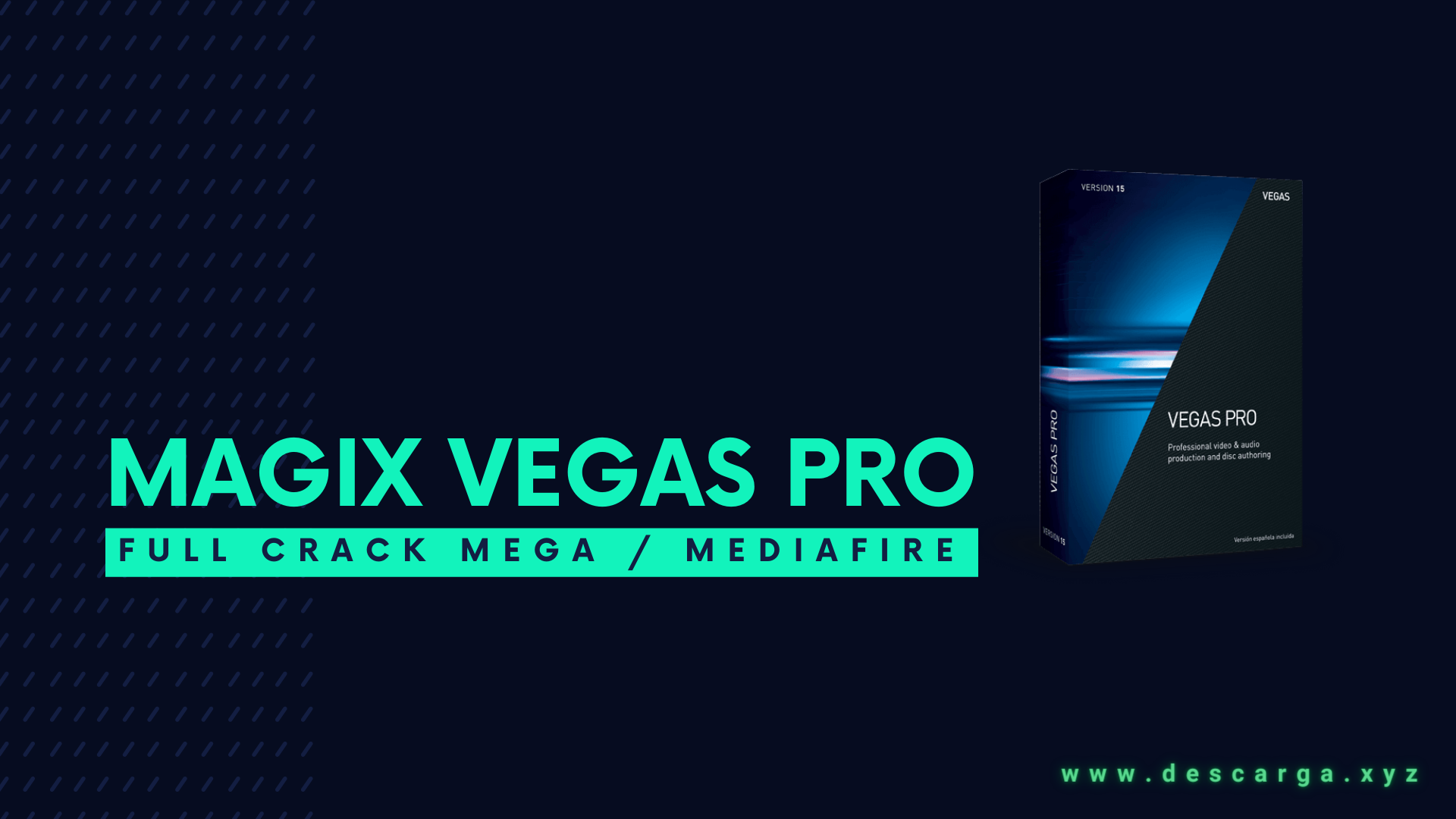 Magix VEGAS Pro Full Crack Descargar Gratis por Mega