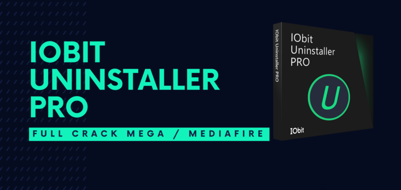 IObit Uninstaller Pro Full Crack descarga gratis por MEGA