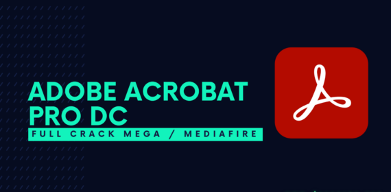 Adobe Acrobat Pro DC Full Crack Descargar Gratis por Mega