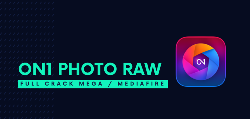 ON1 Photo RAW Full Descargar Gratis por Mega