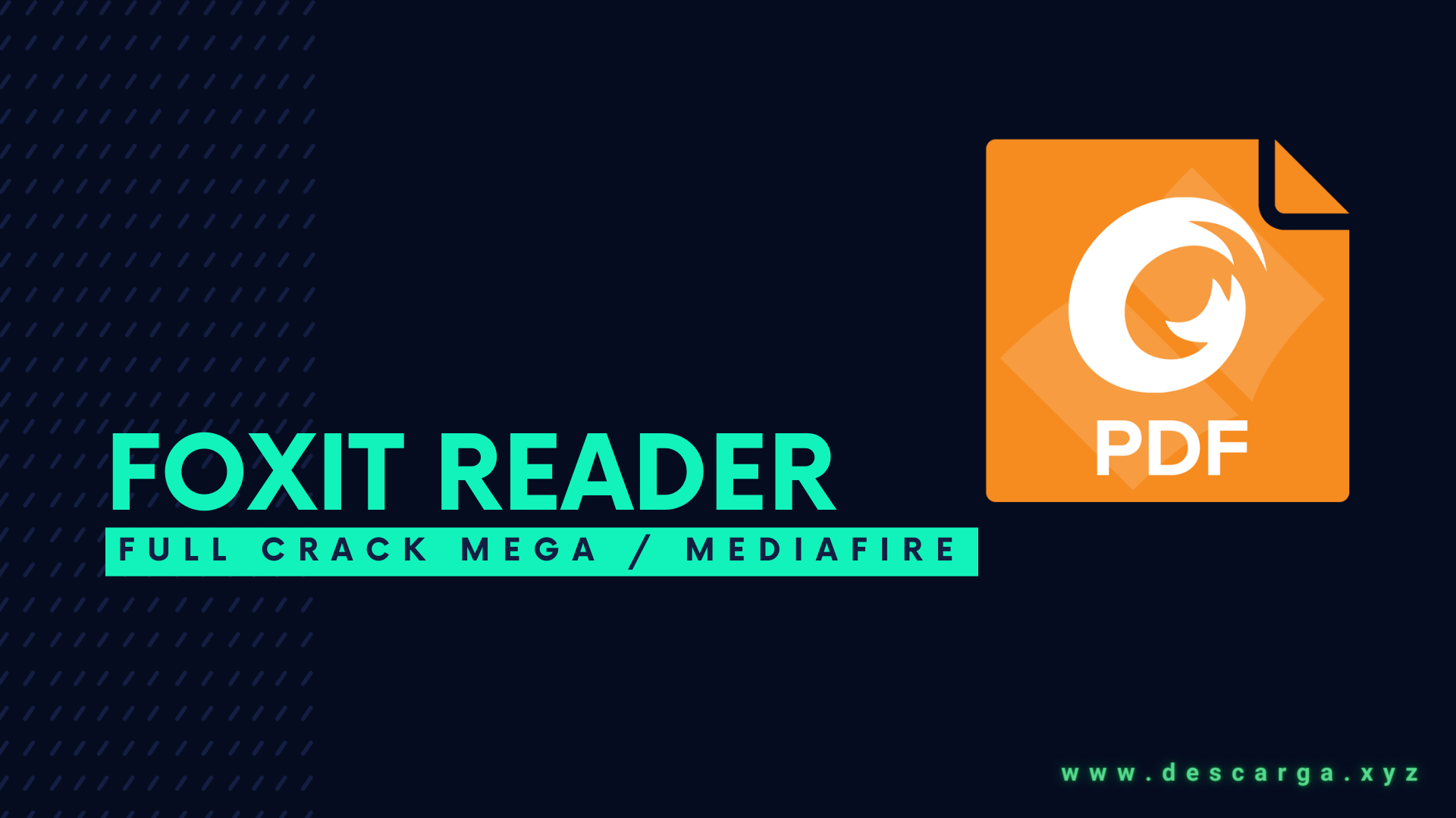 Foxit Reader Full Crack Descargar Gratis por Mega