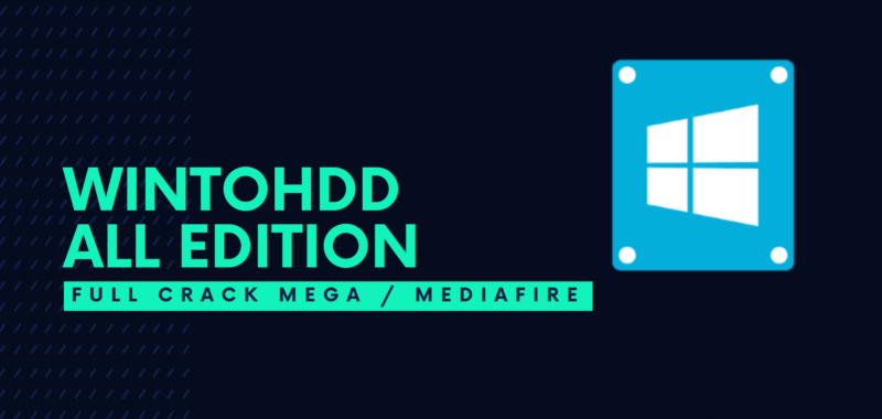 WinToHDD Full Crack Descargar Gratis por Mega