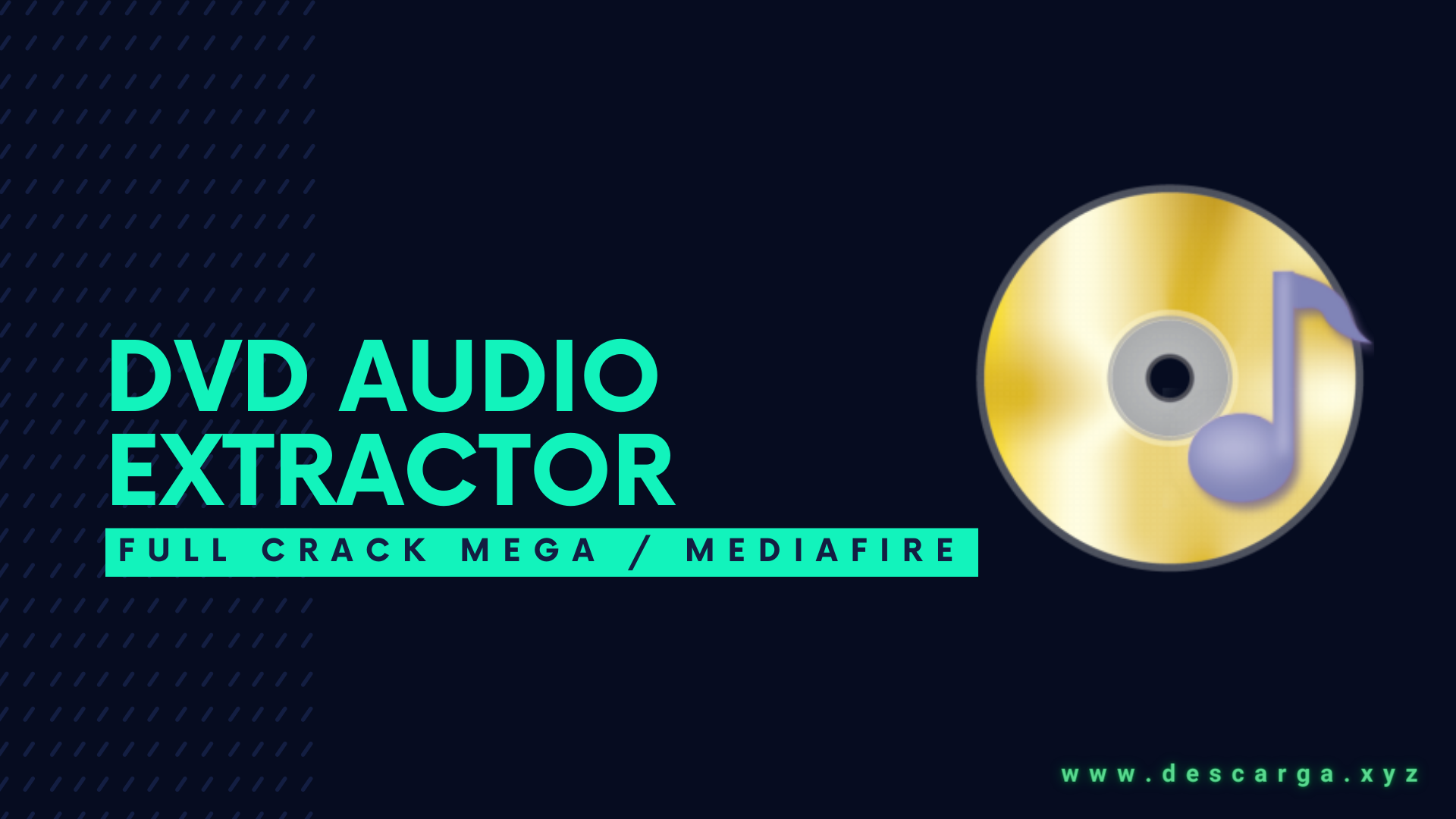 Download ▷ DVD Audio Extractor FULL! v8.5.0 ✔️ [GRATIS] » MEGA