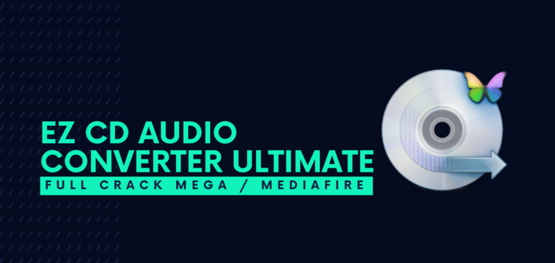 EZ CD Audio Converter Ultimate Full Crack Descargar Gratis por Mega