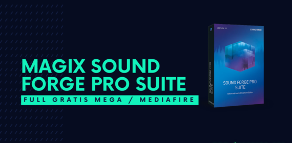 MAGIX SOUND FORGE Pro Suite Full Crack Descargar Gratis por Mega