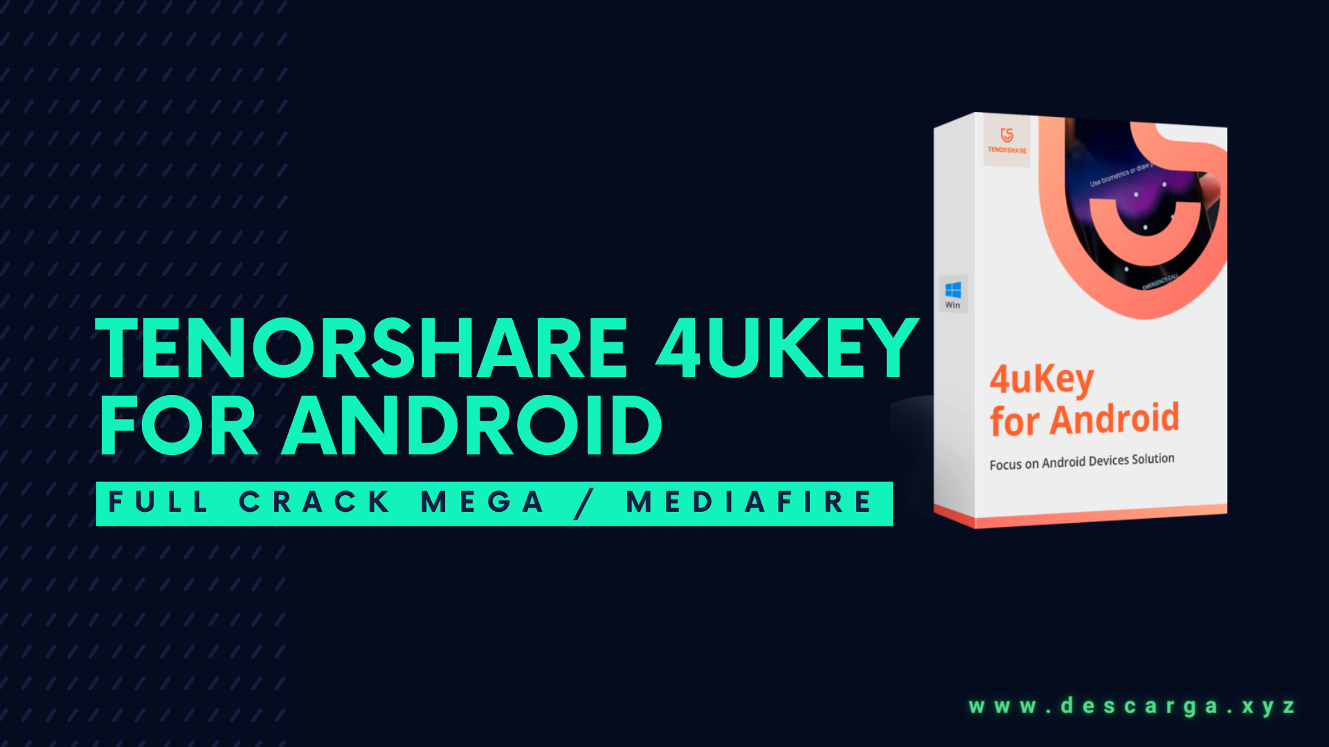 Tenorshare 4uKey for Android Full Crack Descargar Gratis por Mega