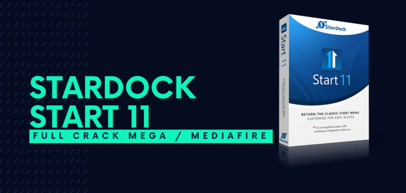 Stardock Start11 Full Crack Descargar Gratis por Mega