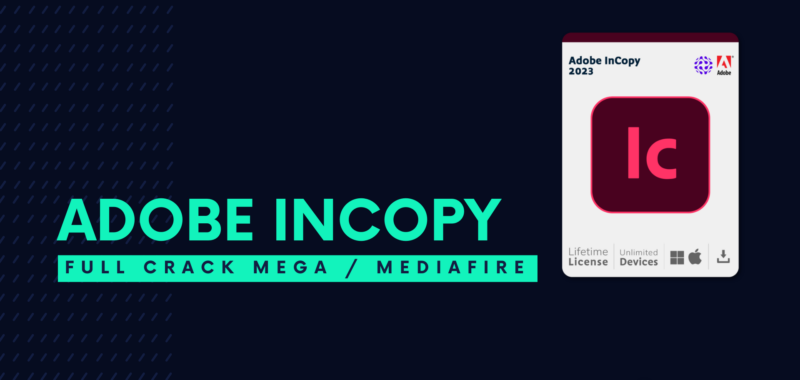 Adobe InCopy Full Crack Descargar Gratis por Mega