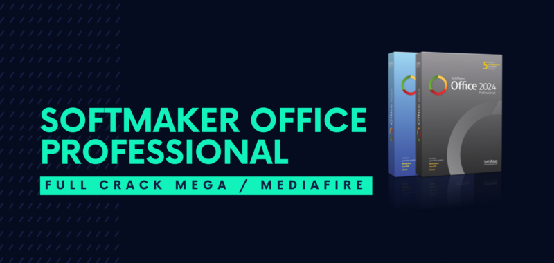 SoftMaker Office Professional Full Crack Descargar Gratis por Mega